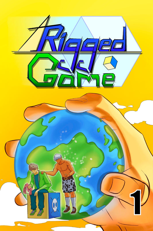 A Rigged Game Book 1